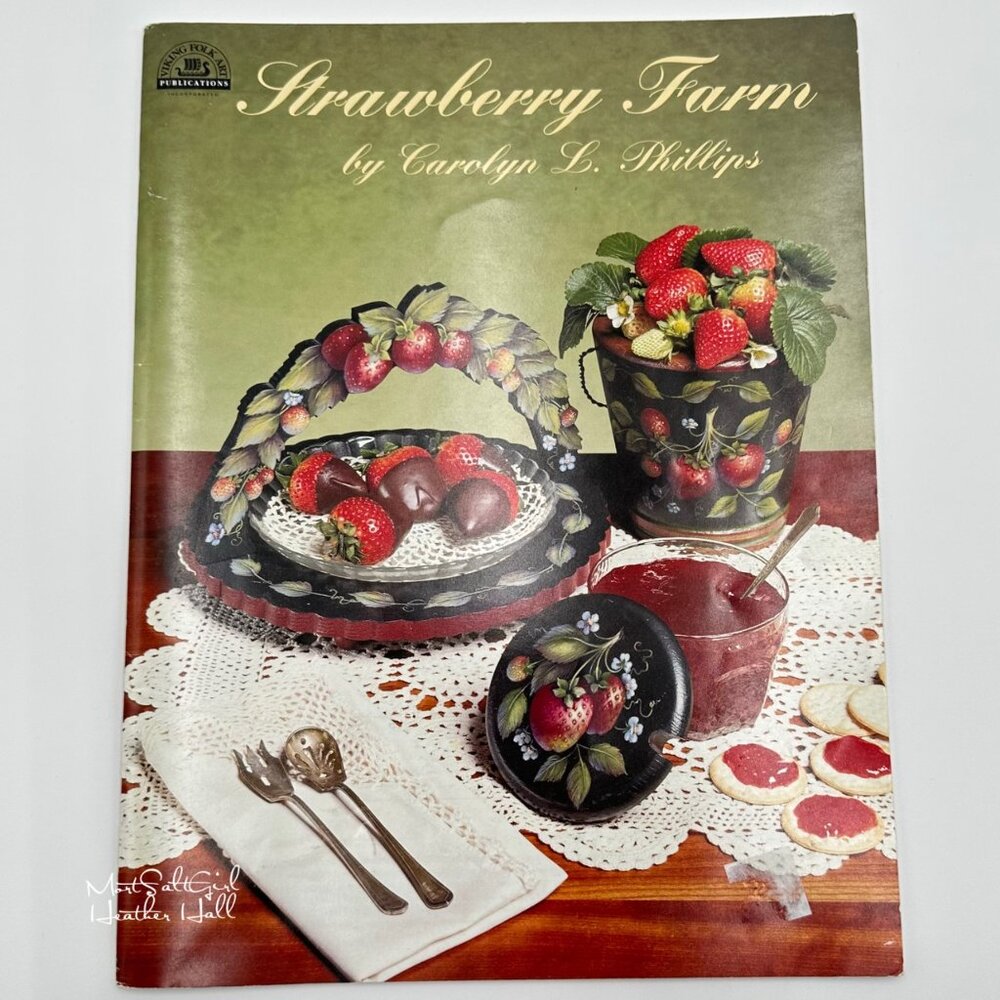 Strawberry Farm By Carolyn L. Phillips Painting Book Viking Folk Art 1996